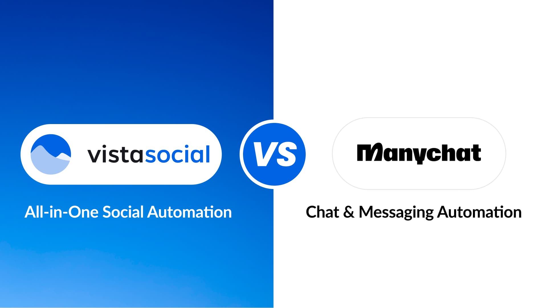 Vista Social vs. Manychat: Social Automation Tools Compared Vista Social vs. Manychat: Social Automation Tools Compared