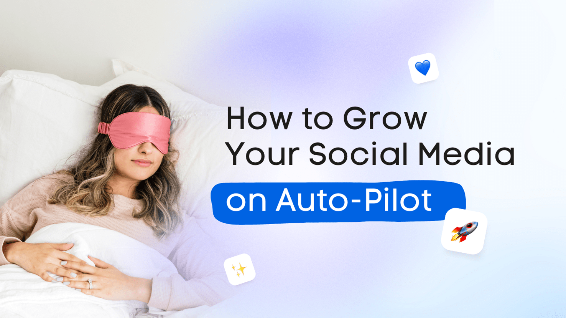 How to Grow Your Social Media on Auto-Pilot